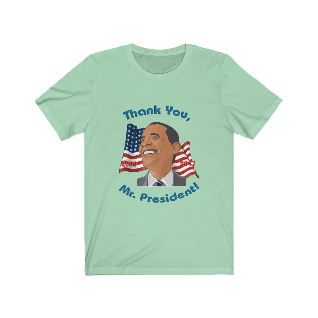 Model wearing "Thank You, Mr. President" Eyes Left Smile Barack Obama T-Shirt in Mint