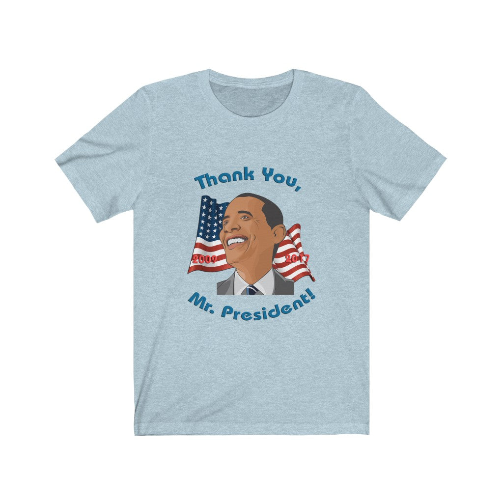 Model wearing "Thank You, Mr. President" Eyes Left Smile Barack Obama T-Shirt in Heather Ice Blue