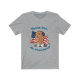Model wearing "Thank You, Mr. President" Eyes Left Smile Barack Obama T-Shirt in Athletic Heather